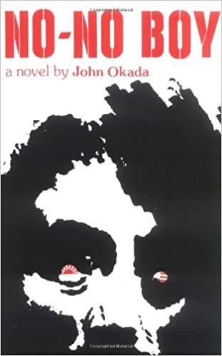 "No-No Boy" book cover featuring the image of a person with a Japanese flag in one eye and an American flag in the other.